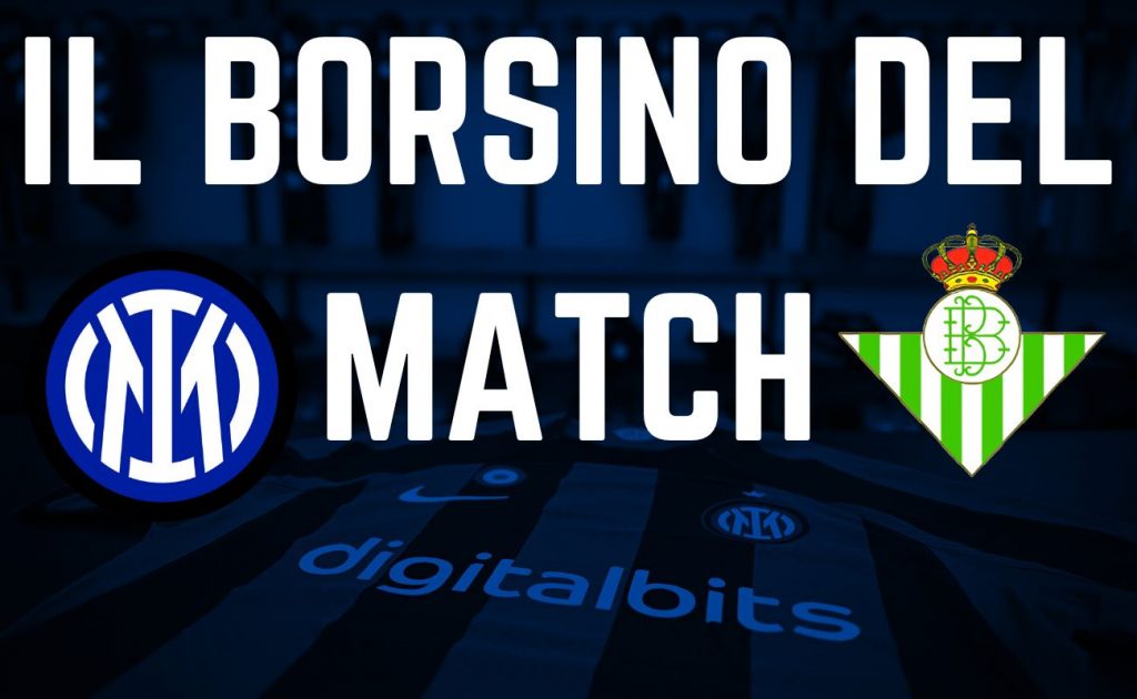 Betis-Inter, il borsino del match