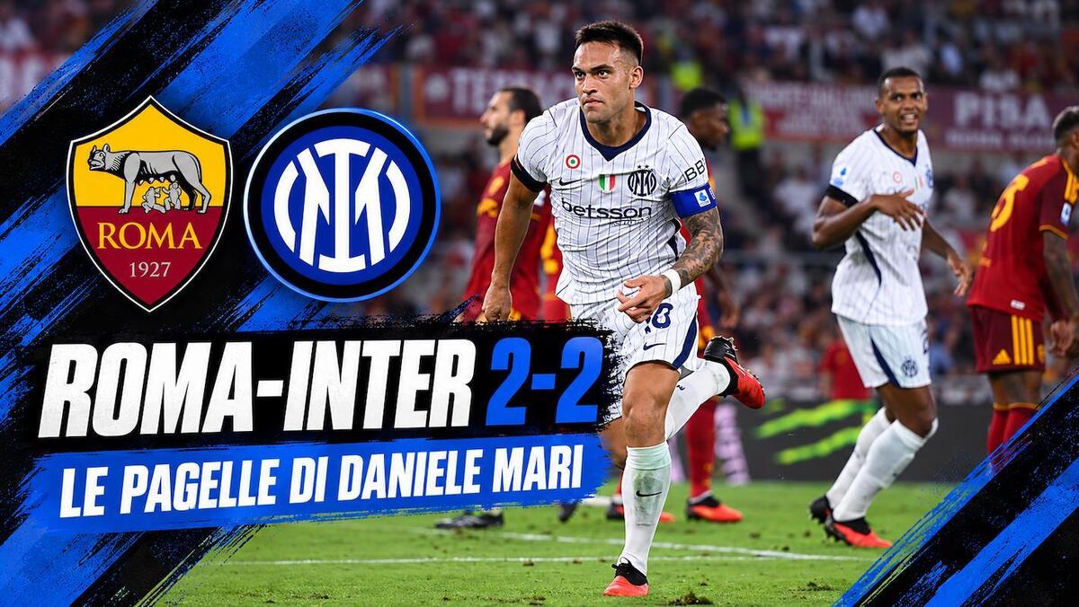 Roma-Inter, le pagelle di Daniele Mari