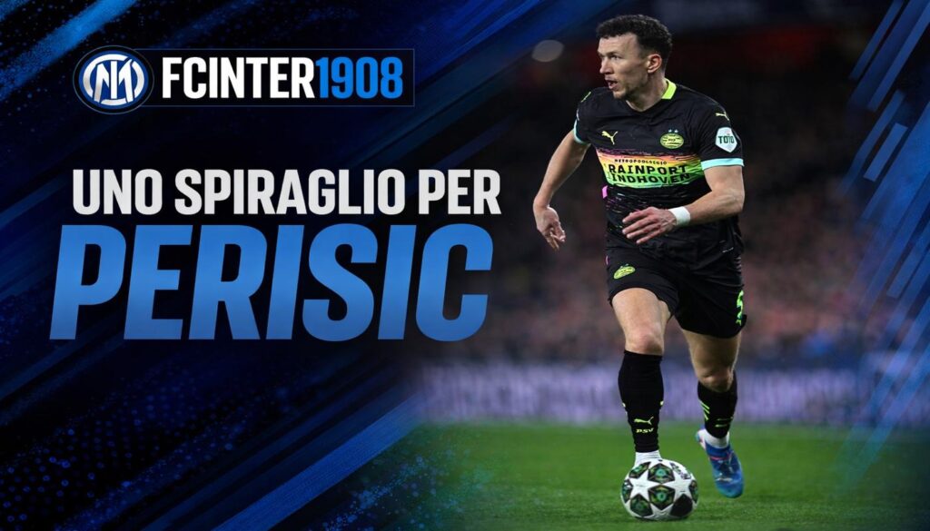 Inter, ci sono ancora spiragli per Perisic