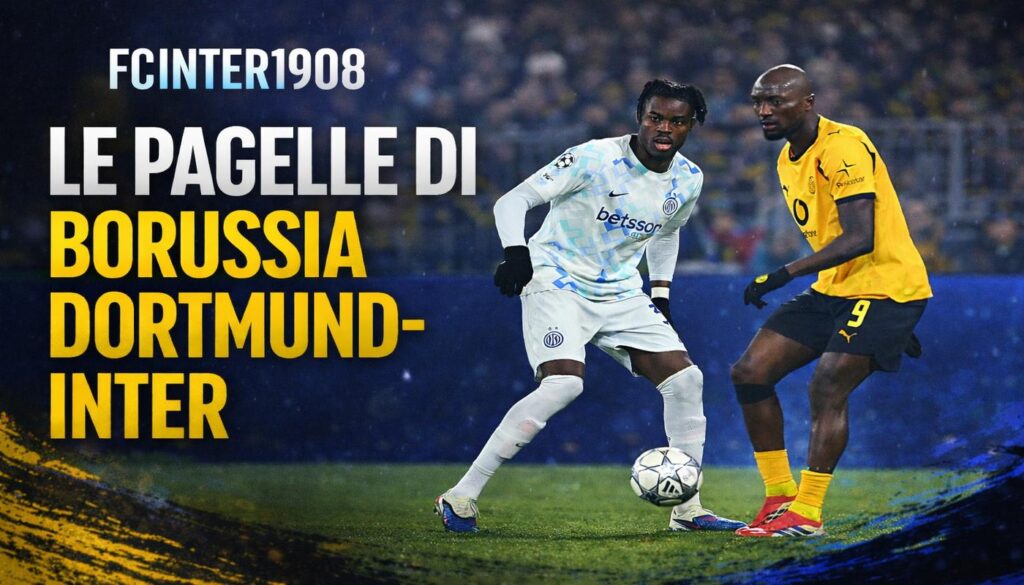 Le pagelle di Borussia Dortmund-Inter