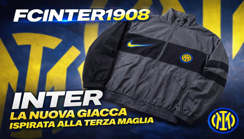 Inter, ecco la nuova giacca Nike ispirata alla terza maglia 202627