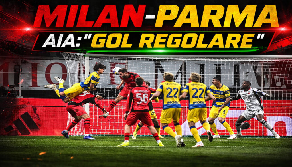 Gol di Milan-Parma regolare