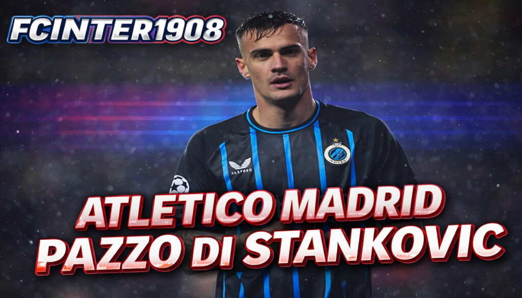Atletico Madrid all'assalto di Stankovic