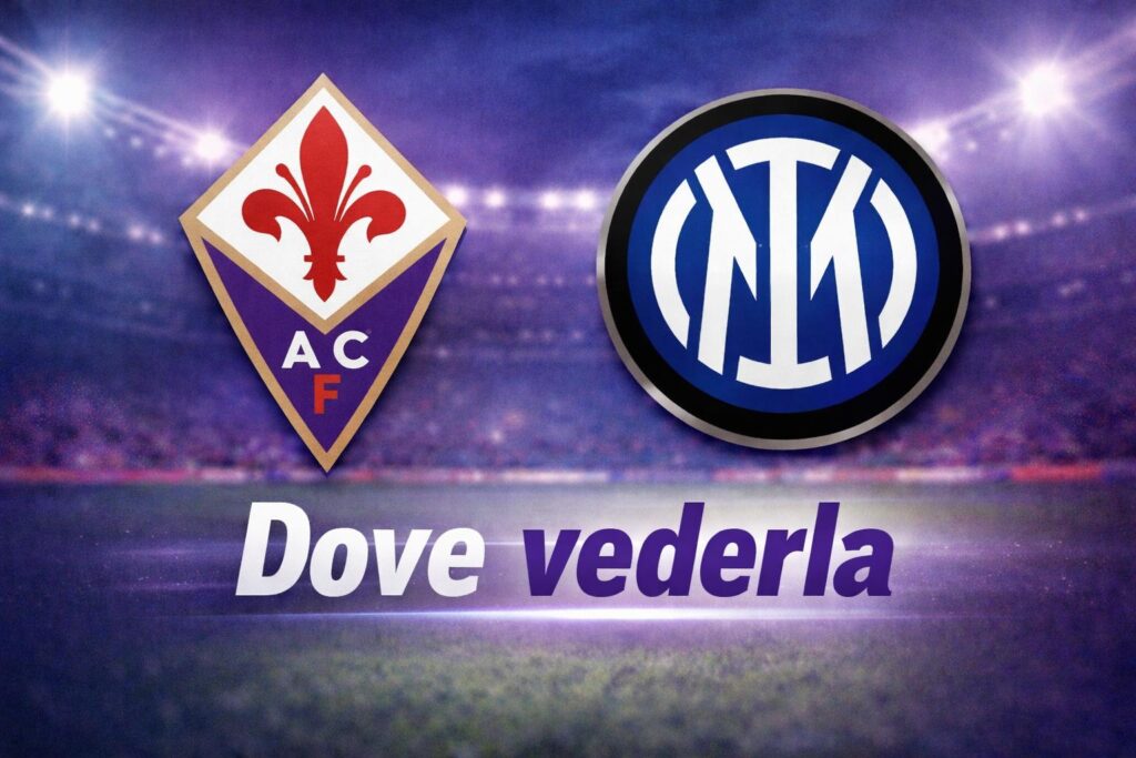 dove vedere fiorentina inter