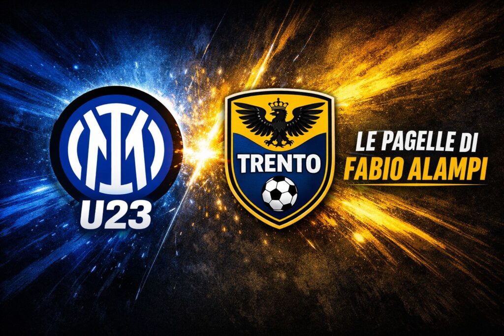 Inter U23-Trento pagelle