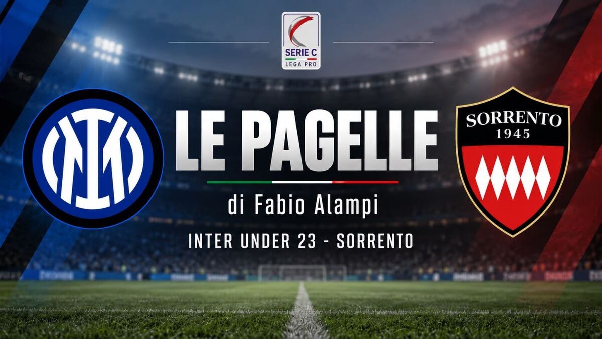 Inter U23-Sorrento pagelle
